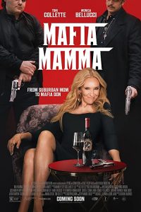 Mafia.Mamma.2023.1080p.Blu-ray.Remux.AVC.DTS-HD.MA.5.1-HDT – 18.9 GB