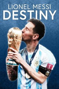 Lionel.Messi.Destiny.2023.720p.iP.WEB-DL.AAC2.0.H.264-turtle – 2.1 GB