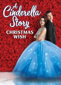 A.Cinderella.Story-Christmas.Wish.2019.1080p.Blu-ray.Remux.AVC.DTS-HD.MA.5.1-KRaLiMaRKo – 14.0 GB