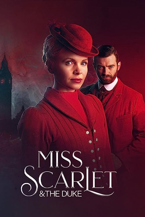 Miss Scarlet and the Duke