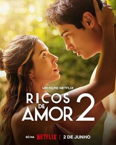 Rich.in.Love.2.2023.1080p.NF.WEB-DL.DUAL.DDP5.1.Atmos.H.264-FLUX – 4.0 GB