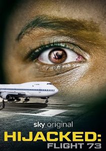 Hijacked.Flight.73.2023.1080p.NOW.WEB-DL.DDP5.1.H.264-CallTheFBI – 5.2 GB