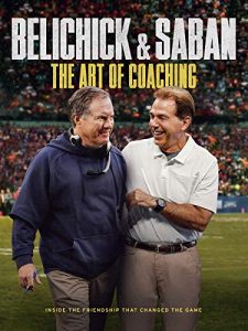 Belichick.and.Saban.The.Art.of.Coaching.2019.1080p.AMZN.WEB-DL.DDP2.0.H.264-TEPES – 4.8 GB