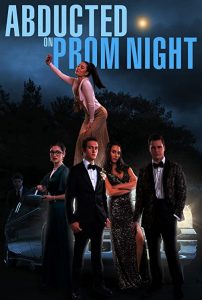 Abducted.on.Prom.Night.2023.1080p.AMZN.WEB-DL.DDP2.0.H.264-ZdS – 5.8 GB