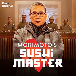Morimotos.Sushi.Master.S01.1080p.ROKU.WEB-DL.DD5.1.H.264-ANDR0iD – 10.9 GB