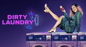 Dirty.Laundry.2022.S01.1080p.WEB.Mixed.AAC2.0.H.264-BTN – 8.3 GB