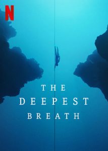 The.Deepest.Breath.2023.720p.NF.WEB-DL.DDP5.1.Atmos.x264-NPMS – 2.6 GB