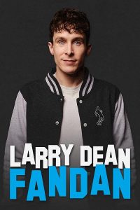 Larry.Dean.Fandan.2023.1080p.WEB.H264-CBFM – 1.7 GB