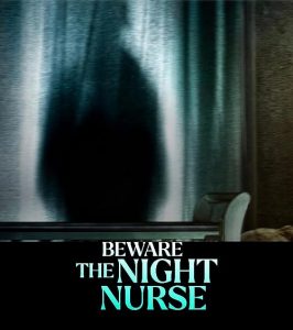 Beware.the.Night.Nurse.2023.1080p.WEB.h264-EDITH – 2.9 GB