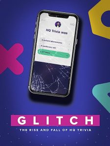 Glitch.The.Rise.and.Fall.of.HQ.Trivia.2023.720p.AMZN.WEB-DL.DDP5.1.H.264-FLUX – 2.7 GB
