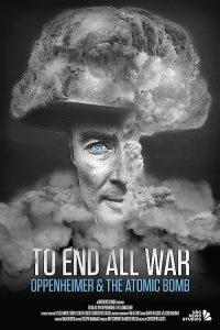 To.End.All.War.Oppenheimer.and.the.Atomic.Bomb.2023.HDR.2160p.WEB.h265-EDITH – 9.3 GB