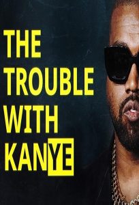 The.Trouble.with.KanYe.2023.1080p.iP.WEB-DL.AAC2.0.H.264-NioN – 2.8 GB