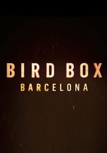 Bird.Box.Barcelona.2023.1080p.NF.WEB-DL.DDP5.1.Atmos.HDR-DV.H.265-R3TiR3D – 2.6 GB