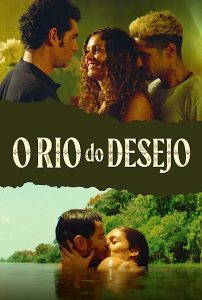 O.Rio.do.Desejo.2023.1080p.GLBO.WEB-DL.AAC2.0.H.264.pt-BR-MADRUGA – 3.6 GB