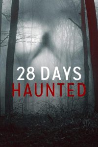 28.Days.Haunted.S01.1080p.NF.WEB-DL.DDP5.1.H.264-SMURF – 11.3 GB