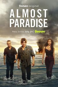 Almost.Paradise.S02.720p.WEB-DL.DDP5.1.H.264-EDITH – 14.3 GB