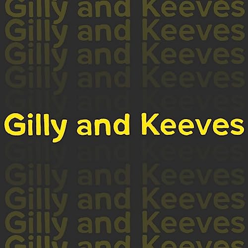 Gilly and Keeves