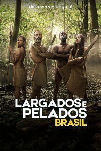 Naked.and.Afraid.Brazil.S01.1080p.AMZN.WEB-DL.DDP2.0.H.264-Kitsune – 25.6 GB
