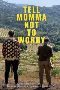 Tell.Momma.Not.to.Worry.2023.720p.AMZN.WEB-DL.DDP2.0.H.264-FLUX – 2.9 GB