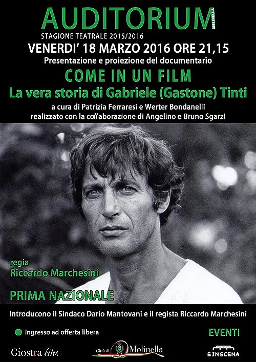 Come in un film: La Vera Storia di Gabriele (Gastone) Tinti