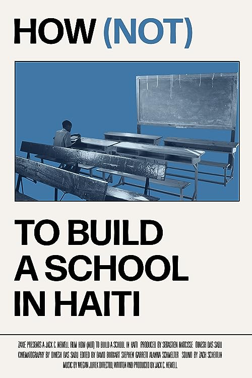 How (Not) to Build a School in Haiti