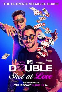 Double.Shot.at.Love.with.DJ.Pauly.D.and.Vinny.S03.1080p.AMZN.WEB-DL.DDP2.0.H.264-Kitsune – 35.6 GB