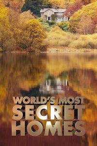 World’s.Most.Secret.Homes.S01.1080p.AMZN.WEB-DL.DD+2.0.H.264-playWEB – 22.2 GB