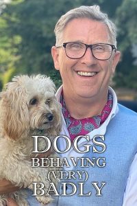 Dogs.Behaving.Badly.S02.720p.WEBRip.AAC2.0.H.264-NOGRP – 11.0 GB