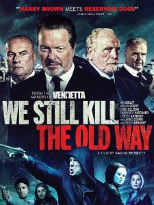 We.Still.Kill.The.Old.Way.2014.1080p.BluRay.x264-SONiDO – 6.6 GB