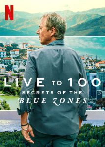Live.to.100.Secrets.of.the.Blue.Zones.S01.1080p.NF.WEB-DL.DDP5.1.H.264-EDITH – 6.3 GB