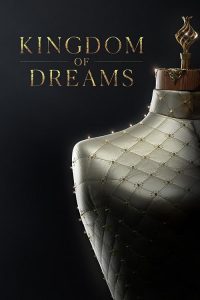 Kingdom.of.Dreams.S01.1080p.HMAX.WEB-DL.DDP5.1.x.264-Kitsune – 11.4 GB