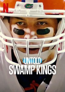 Untold.Swamp.Kings.S01.1080p.NF.WEB-DL.DD+5.1.Atmos.H.264-EDITH – 9.0 GB