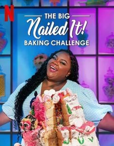 The.Big.Nailed.It.Baking.Challenge.S01.1080p.NF.WEB-DL.DDP5.1.H.264-FLUX – 18.1 GB