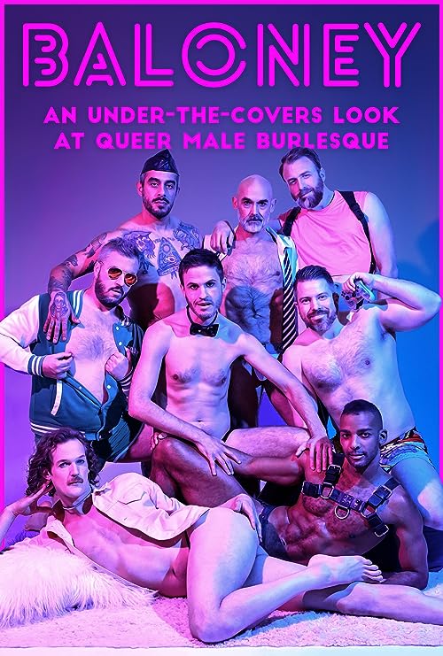 Baloney: A Queer Male Burlesque Documentary