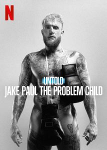 Untold.Jake.Paul.the.Problem.Child.2023.720p.WEB.h264-EDITH – 1.4 GB
