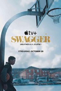 Swagger.S02.1080p.ATVP.WEB-DL.DDP5.1.H.264-NTb – 33.0 GB