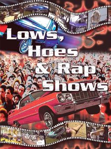 Lows.Hoes.And.Rap.Show.2004.1080p.WEB.H264-AMORT – 3.2 GB
