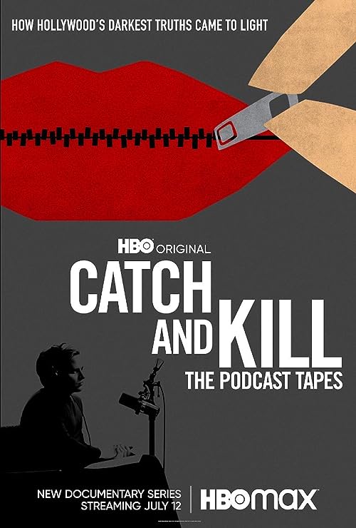 Catch and Kill: The Podcast Tapes