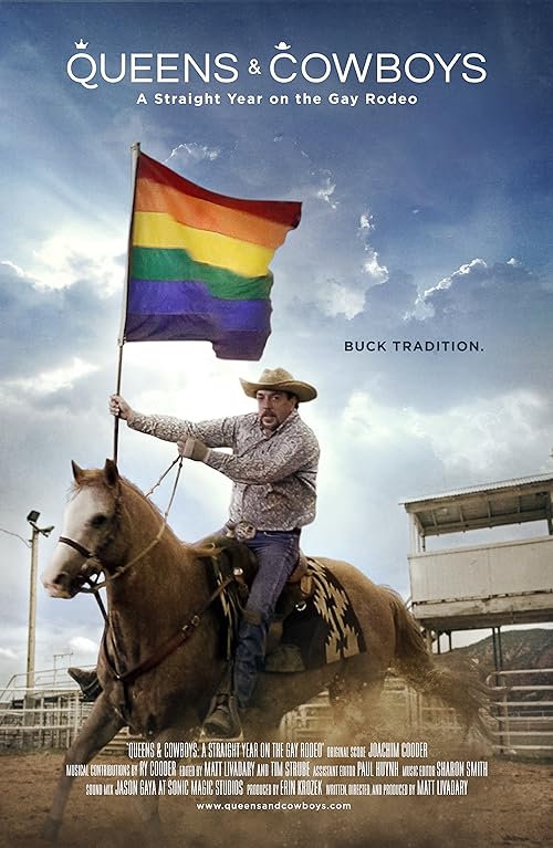 Queens & Cowboys: A Straight Year on the Gay Rodeo