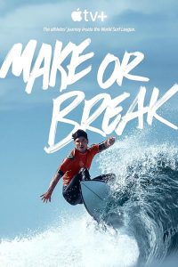 Make.or.Break.S01.1080p.WEB-DL.DDA5.1.H.264-BIGDOC – 20.9 GB