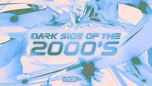 Dark.Side.Of.The.2000s.S01.1080p.WEB.h264-BAE – 9.1 GB