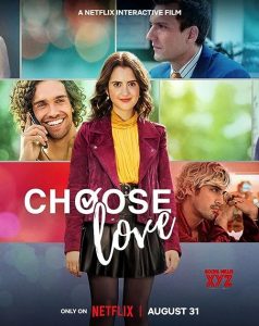 Choose.Love.2023.720p.NF.WEB-DL.DDP5.1.H.264-NTb – 1.6 GB