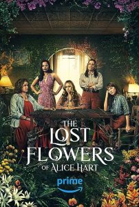 The.Lost.Flowers.Of.Alice.Hart.S01.2160p.AMZN.WEB-DL.DDP5.1.DV.HEVC-CMRG – 58.7 GB
