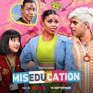 Miseducation.S01.720p.NF.WEB-DL.DD+5.1.H.264-EDITH – 4.5 GB