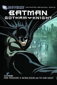 Batman.Gotham.Knight.2008.720p.BluRay.x264-ESiR – 3.0 GB
