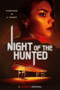 Night.of.the.Hunted.2023.720p.AMZN.WEB-DL.DDP5.1.H.264-FLUX – 1.8 GB