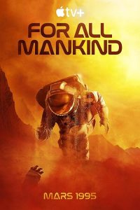 For.All.Mankind.S03.2160p.ATVP.WEB-DL.DDP5.1.Atmos.DoVi.HDR.HEVC-SiC – 106.4 GB
