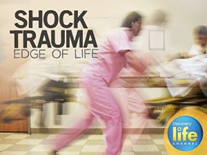 Shock.Trauma.Edge.of.Life.2015.S01.(1080p.DSCP.WEB-DL.AAC2.0.H.264)-Yoyo – 8.6 GB