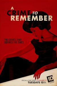 A.Crime.to.Remember.S01.720p.DSCP.WEB-DL.AAC2.0.H.264-BTN – 3.0 GB