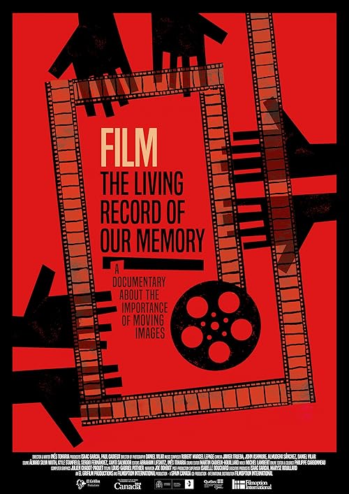 Film: The Living Record of Our Memory